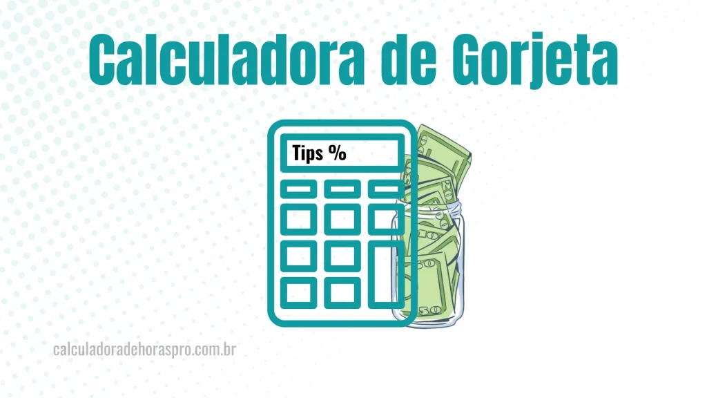 Calculadora de Gorjeta